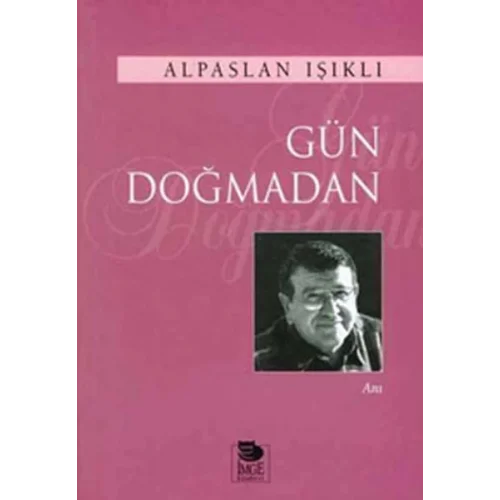 Gün Doğmadan