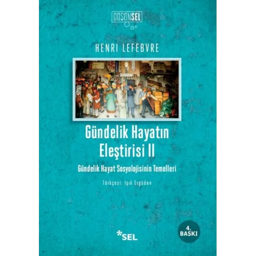 Gündelik Hayatın Eleştirisi 2