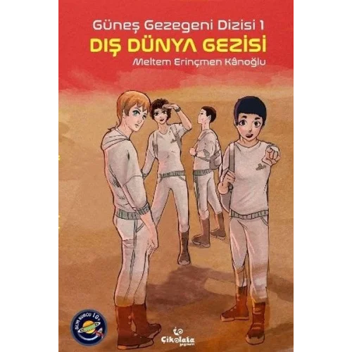Güneş Gezegeni Dizisi 1 - Dış Dünya Gezisi