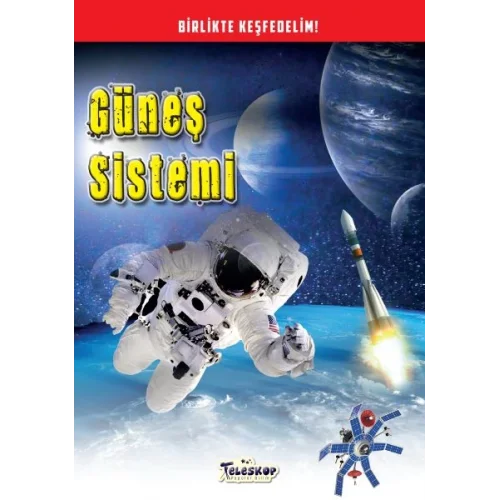Güneş Sistemi - Birlikte Keşfedelim