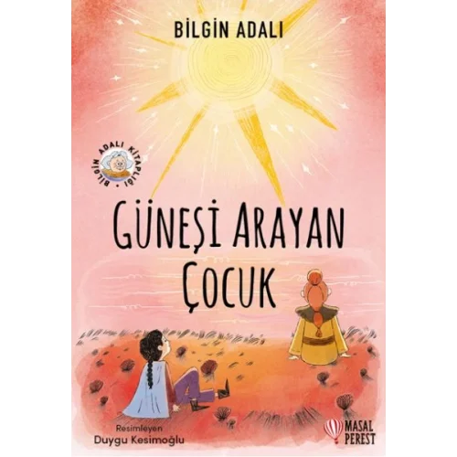 Güneşi Arayan Çocuk