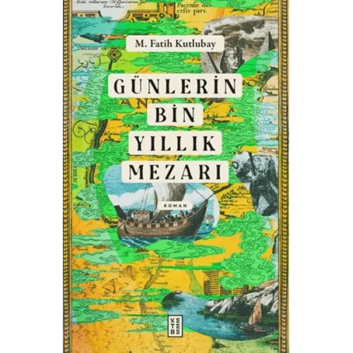 Günlerin Bin Yıllık Mezarı
