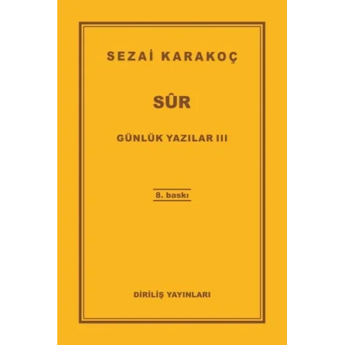 Günlük Yazılar 3 - Sur