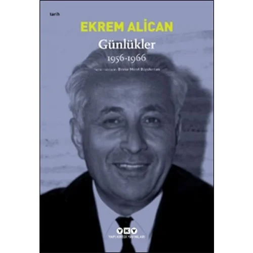 Günlükler (1956-1966) Ekrem Alican
