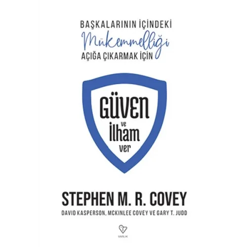 Güven ve İlham Ver Başkalarının İçindeki Mükemmelliği Açığa Çıkarmak İçin