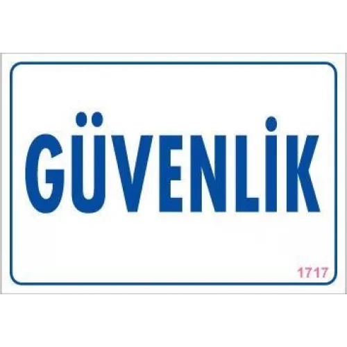 Mey İthalat® Güvenlik Uyarı Levhası 17,5x25 KOD:1717