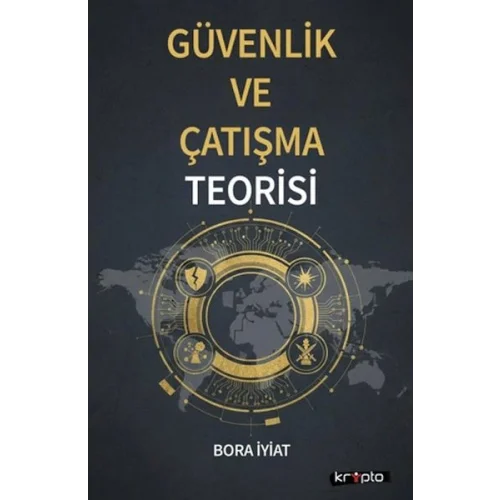 Güvenlik ve Çatışma Teorisi