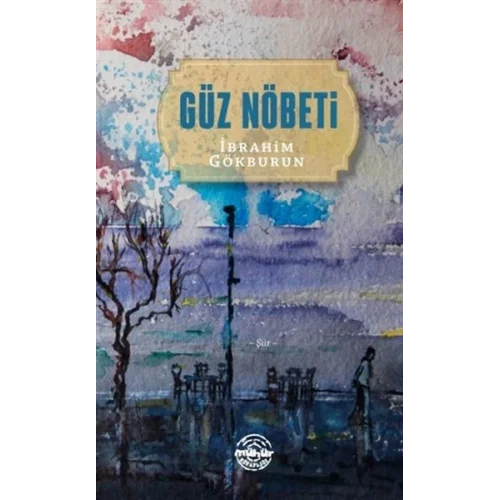 Güz Nöbeti