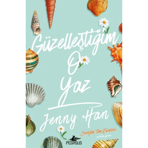 Güzelleştiğim O Yaz