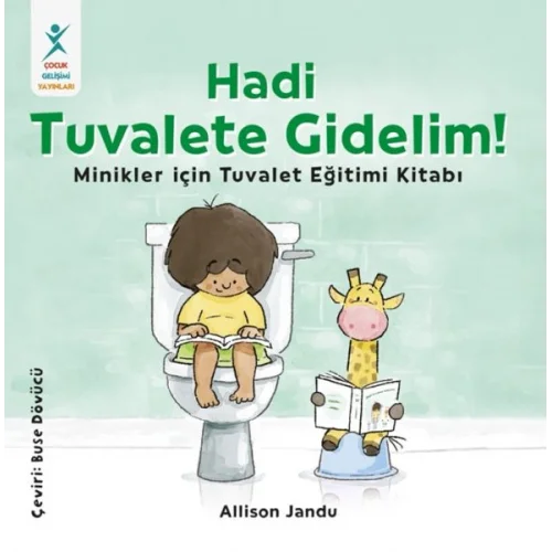 Hadi Tuvalete Gidelim!