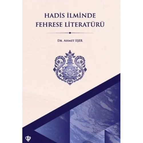 Hadis İlminde Fehrese Literatürü