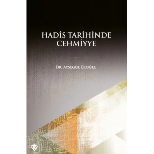 Hadis Tarihinde Cehmiyye