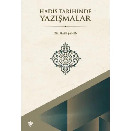 Hadis Tarihinde Yazışmalar