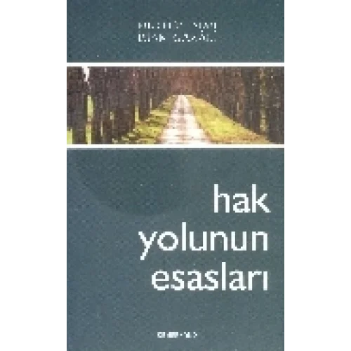 Hak Yolunun Esasları