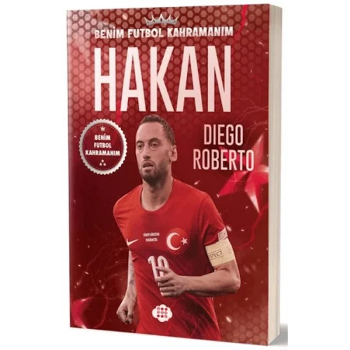 Hakan Çalhanoğlu - Benim Futbol Kahramanım