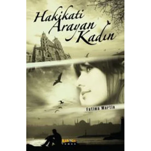 Hakikati Arayan Kadın