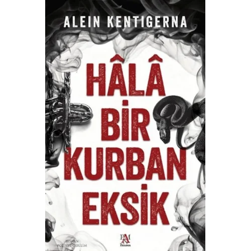 Hala Bir Kurban Eksik