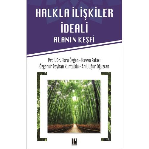 Halkla İlişkiler İdeali - Alanın Keşfi