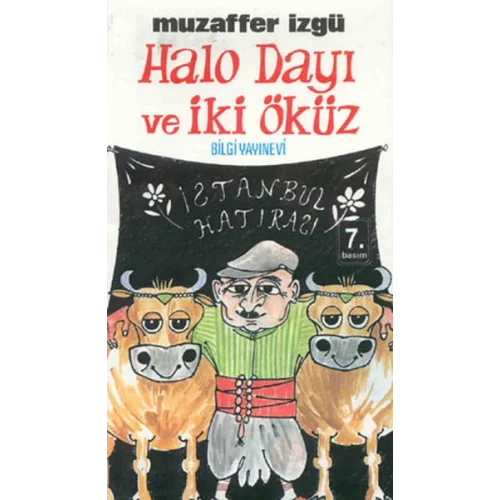 Halo Dayı ve İki Öküz