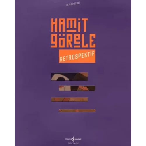 Hamit Görele - Retrospektif