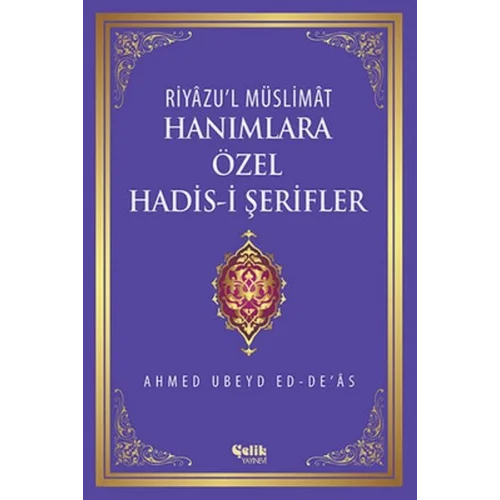 Hanımlara Özel Hadis-i Şerifler (Ciltli)