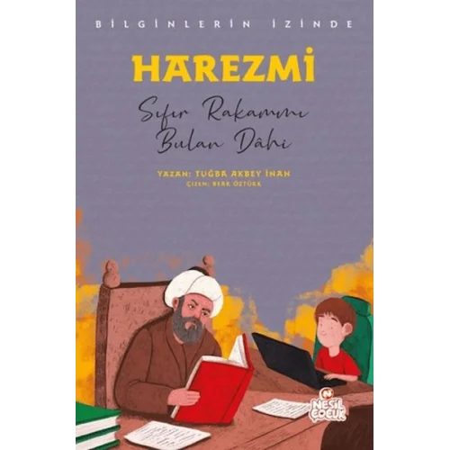 Harezmi - Bilginlerin İzinde