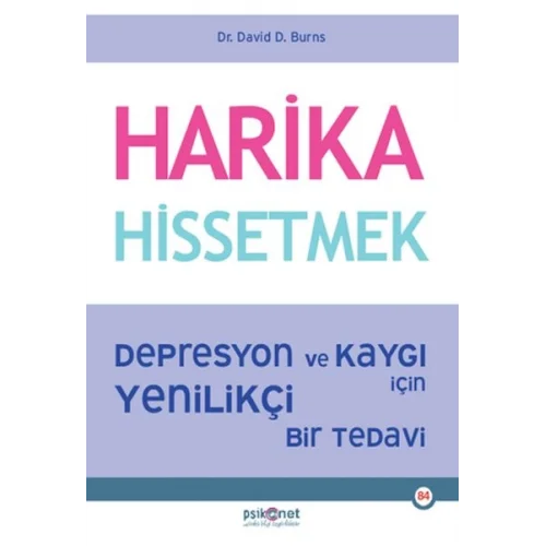Harika Hissetmek