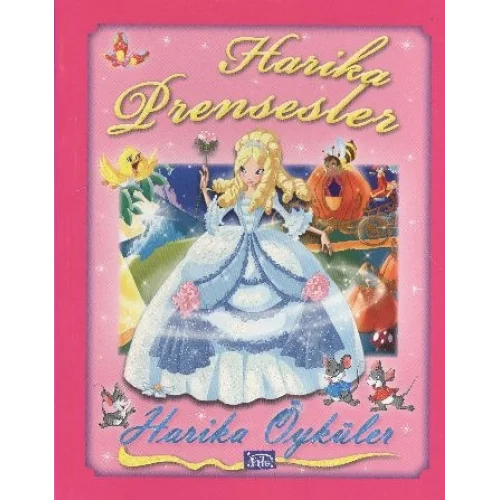 Harika Prensesler - Harika Öyküler