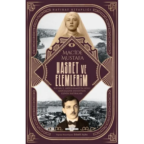 Hasret ve Elemlerim