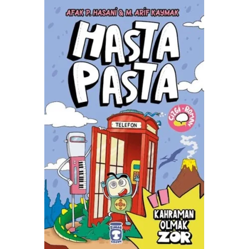 Hasta Pasta - Kahraman Olmak Zor