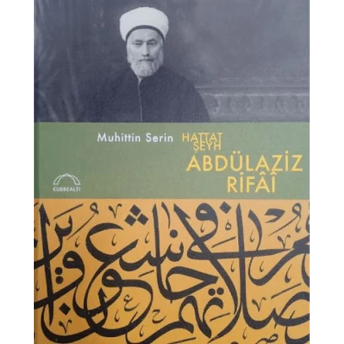 Hattat Şeyh Abdülaziz Rifai