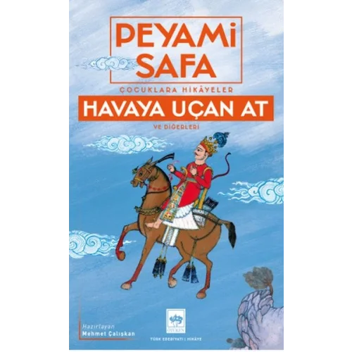 Havaya Uçan At Ve Diğerleri