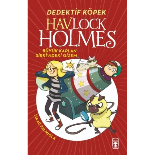 Havlock Holmes - Büyük Kaplan Sirkindeki Gizem