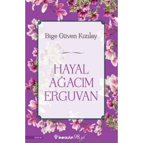 Hayal Ağacım Erguvan