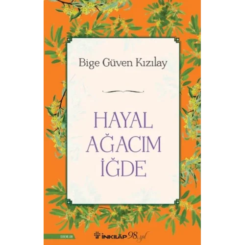 Hayal Ağacım İğde