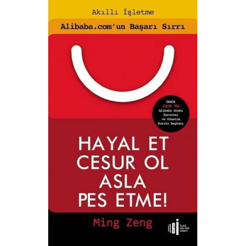 Hayal Et Cesur Ol Asla Pes Etme!