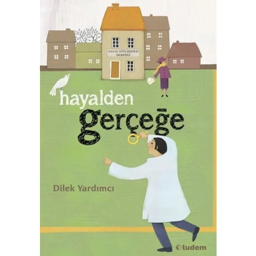 Hayalden Gerçeğe