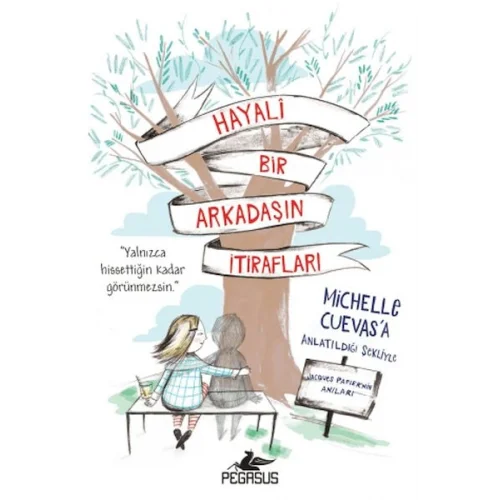 Hayali Bir Arkadaşın İtirafları