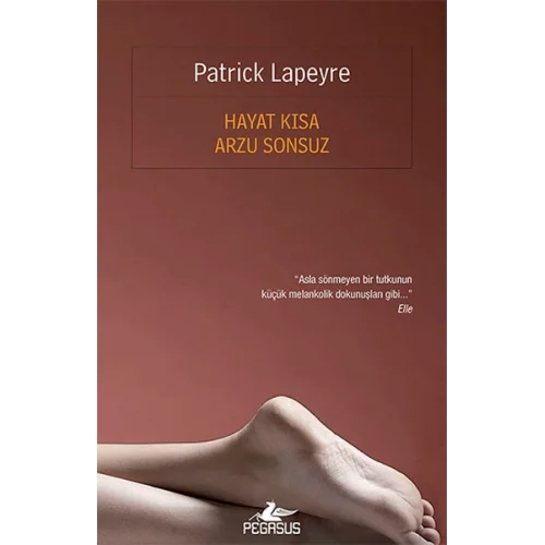 Hayat Kısa Arzu Sonsuz