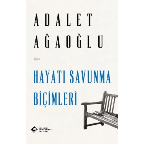 Hayatı Savunma Biçimleri