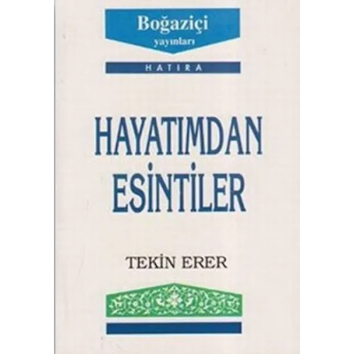 Hayatımdan Esintiler