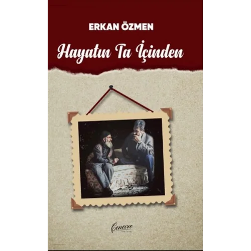 Hayatın Ta İçinden