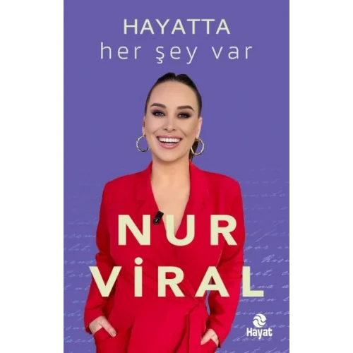 Hayatta Her Şey Var