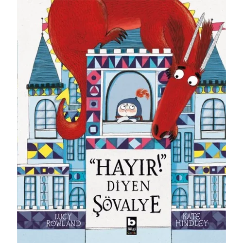 Hayır! Diyen Şövalye