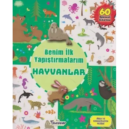 Hayvanlar - Benim İlk Yapıştırmalarım