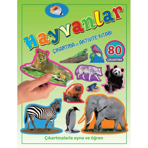 Hayvanlar - Çıkartma ve Aktivite Kitabı