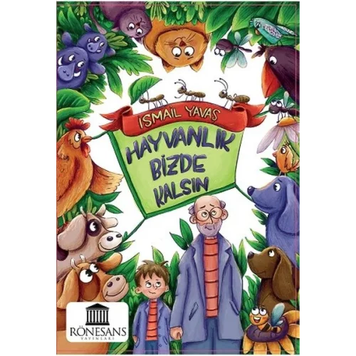 Hayvanlık Bizde kalsın