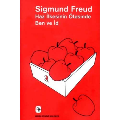 Haz İlkesinin Ötesinde - Ben Ve İd