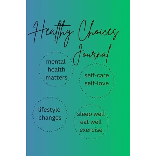 Healthy Choices Journal
