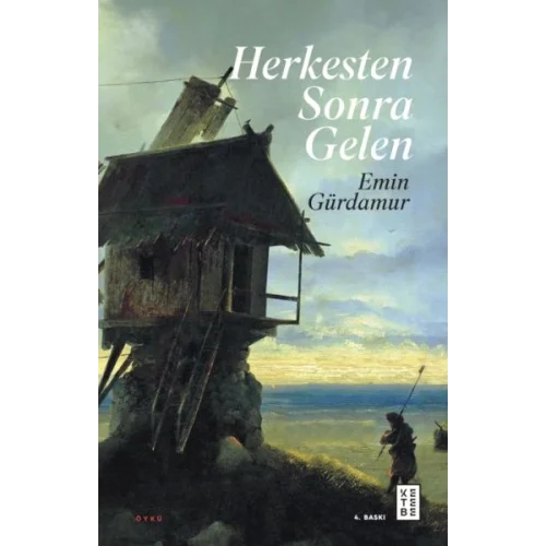 Herkesten Sonra Gelen